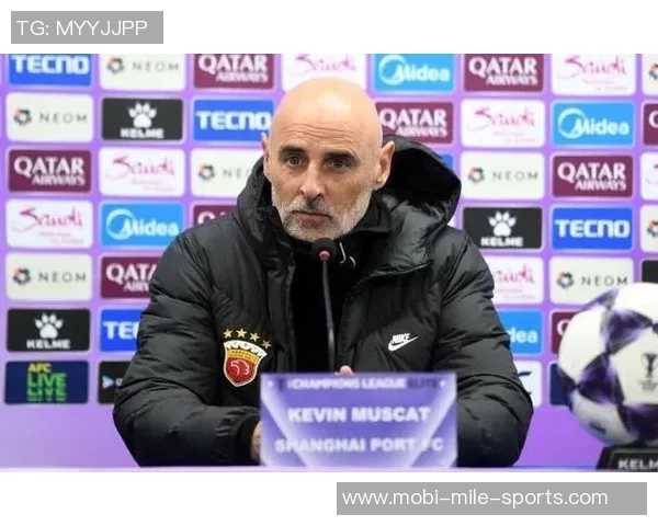 穆斯卡特赛后点评球队表现不足强调攻防两端缺乏侵略性